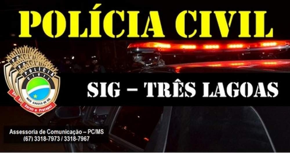 Durante ‘Operação Cerco Total’, Polícia Civil cumpre mandados de prisão em Três Lagoas