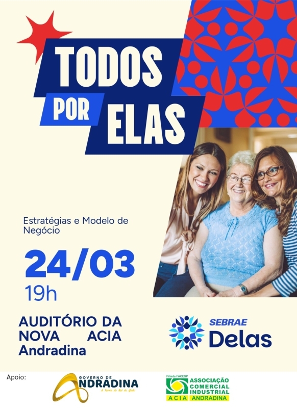 Todos por Elas promove encontro para mulheres empreendedoras em Andradina