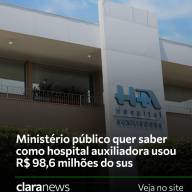 Ministério Público de Três Lagoas cobra explicações do Hospital Auxiliadora sobre R$ 98,6 milhões do SUS