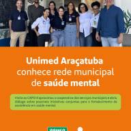 Unimed Araçatuba conhece rede municipal de saúde mental 
