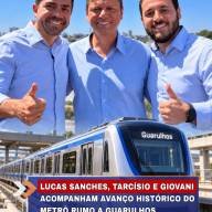  Lucas Sanches, Tarcísio e Giovani acompanham avanço histórico do metrô rumo a Guarulhos